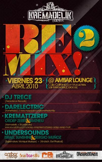 REMIX 2 en Ambar Lounge, con DJ TRECE y UNDERSOUNDS