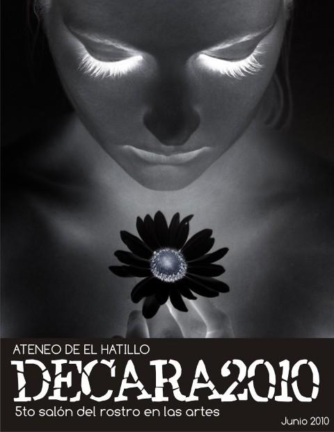 Quinta Edición del Salón del Rostro en las Artes, »DeCara 2010»
