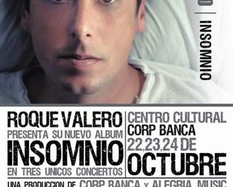 Roque Valero Presentará su nuevo Álbum »INSOMNIO» con 3 conciertos en Caracas
