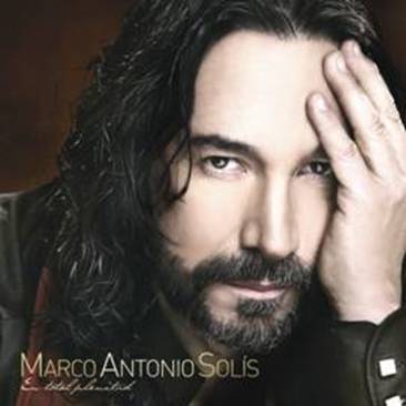 MARCO ANTONIO SOLIS EN TOTAL PLENITUD