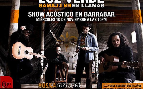 Edicion Especial de ONplugged con Luz Verde este 10 de Nov. en Barrabar
