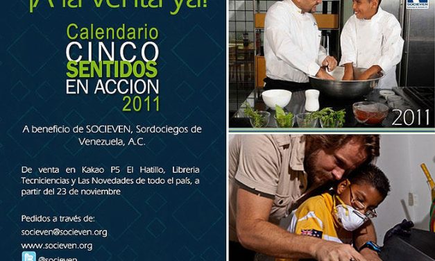 Ya a la Venta »CALENDARIO CINCO SENTIDOS EN ACCION 2011»… A beneficio de SOCIEVEN