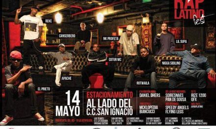Todo listo para el  »Rap Latino Fest»… 14 de Mayo, estacionamiento anexo del Csi