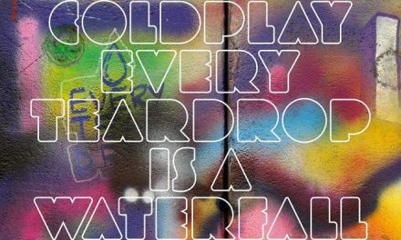 Coldplay estrena este viernes su nuevo single »Teardrop is a Waterfall»