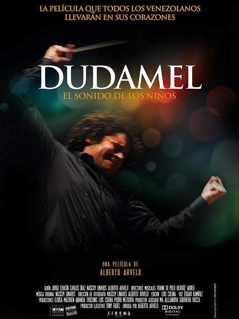 DUDAMEL LLEGA A LA PANTALLA GRANDE ESTE 10 DE JUNIO