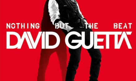 Conóce todo sobre lo nuevo de David Guetta »Nothing but the beat»