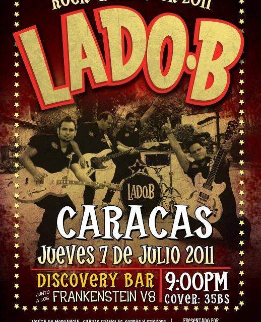 Este Jueves 7 de Julio por fin otra vez en Caracas Lado.B en Discovery Bar