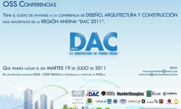 DAC 2011 – Diseño, Arquitectura y Construcción