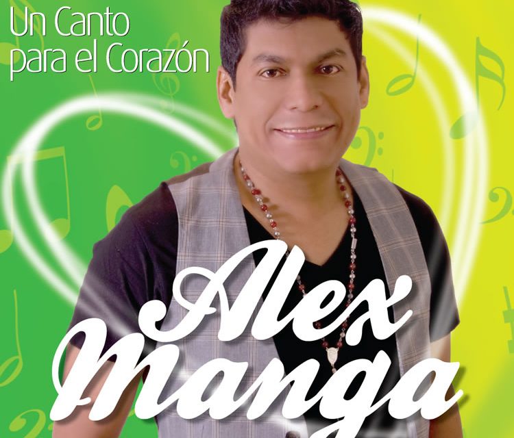 Alex Manga trae »Un canto para el corazón»