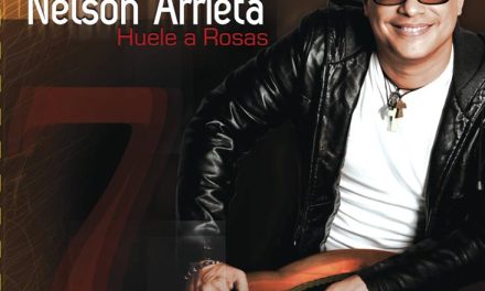 NELSON ARRIETA PRESENTA EL SENCILLO PROMOCIONAL »HUELE A ROSAS» feat.»EL POLLO» BRITO