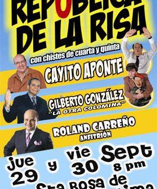 Cayito Aponte y Gilberto González instalan la »República de la Risa»