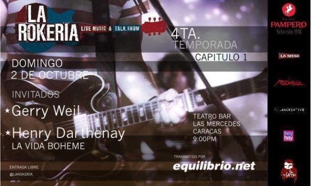 Arranca la 4ta Temporada de La Rokeria ! 1er Capitulo con »Gerry Weil» junto a »Henry D’Arthenay»
