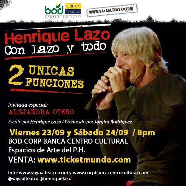 Henrique Lazo + Alejandra Otero DOS ÚNICAS FUNCIONES 23 y 24Sept·CorpBanca