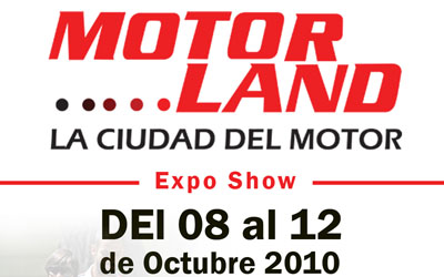 Motorland 2011 arranca este Sábado 08 de Octubre con edición de lujo (+Video)
