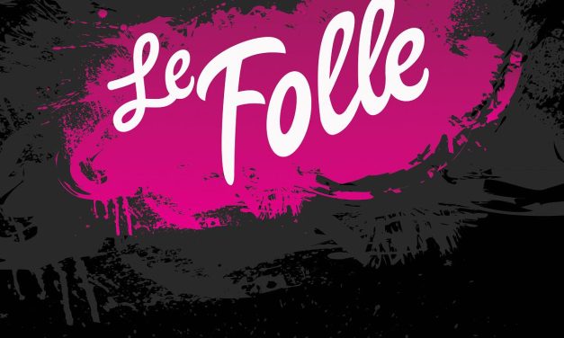 LE FOLLE LANZA OFICIALMENTE SU PRIMER SENCILLO PROMOCIONAL