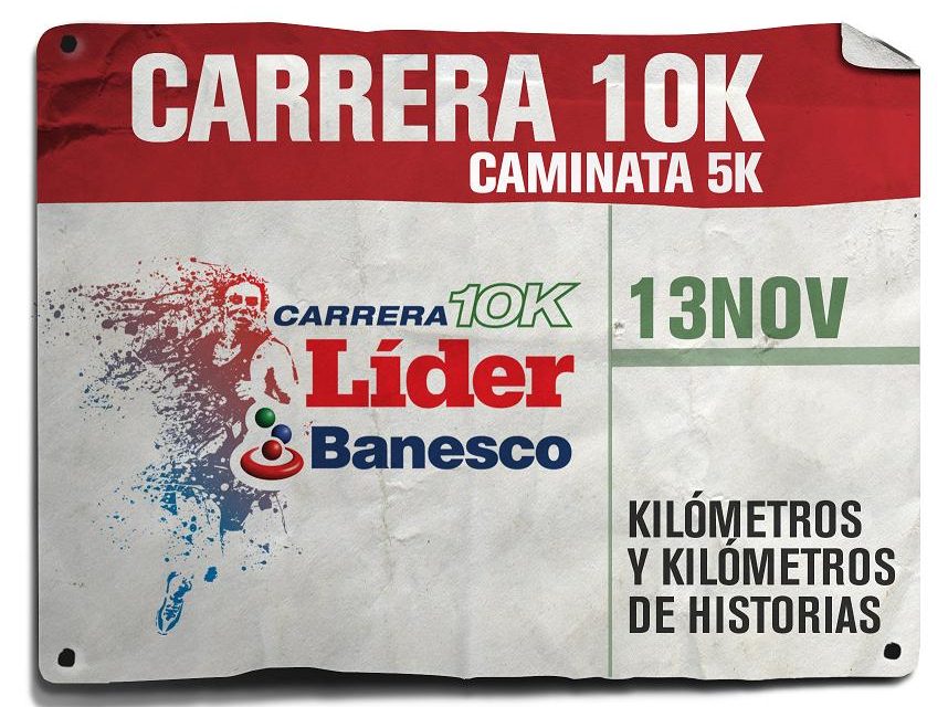 Participa en la Carrera 10K y Caminata 5K de Líder-Banesco