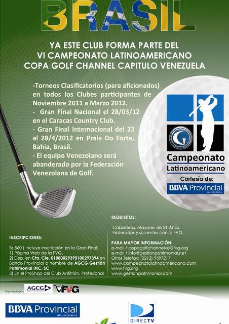 VI Campeonato Latinoamericano Copa Golf Channel invita a los golfistas venezolanos aficionados a desafiar sus destrezas