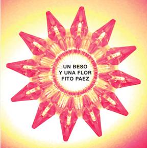 Fito Páez lanza »Un beso y una flor» (de Nino Bravo) primer single de su nuevo álbum »Canciones para Aliens»