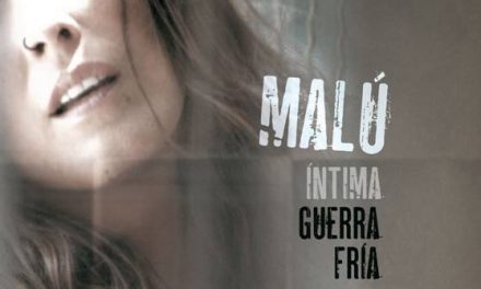 MALU PUBLICA MAÑANA MARTES 15 DE NOVIEMBRE EL CD+DVD ÍNTIMA »INTIMA GUERRA FRIA»