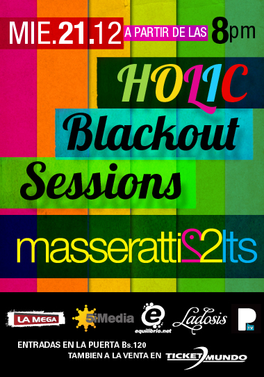 MASSERATTI 2ltrs ESTE MIERCOLES 21/12 EN HOLIC BLACKOUTSESSIONS