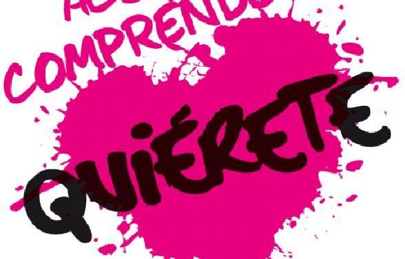 ACÉPTATE Y COMPRÉNDETE EN LA ZONA QUIÉRETE DE CYZONE