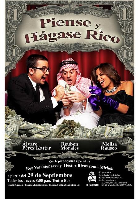 »Piense y Hagase rico» este 15 y 20 de diciembre en Teatro Bar Valencia