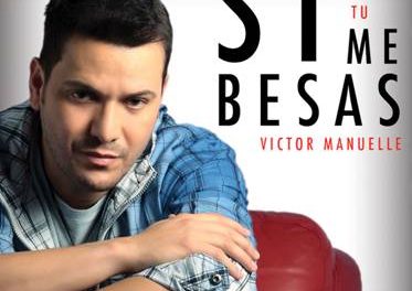 Victor Manuelle #1 de la revista Billboard, Con Su Nuevo Tema »Si Tu Me Besas»