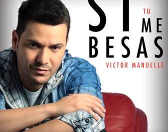 Victor Manuelle reubica a la salsa en el #1 con su éxito »Si Tu Me Besas»