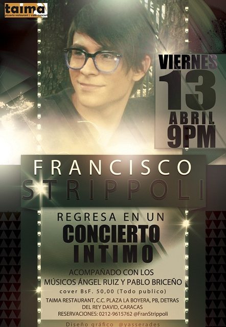 Francisco Strippoli regresa en íntimo este próximo 13 de Abril