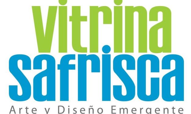VITRINA SAFRISCA un lugar para el arte y diseño emergente 100% venezolano