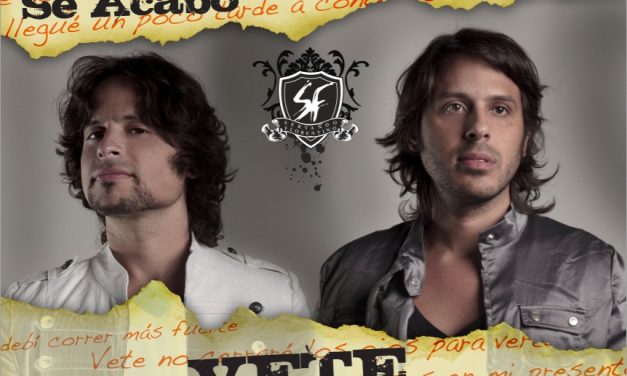 SERVANDO Y FLORENTINO ESTRENAN  NUEVO TEMA… Este jueves 26 a nivel nacional