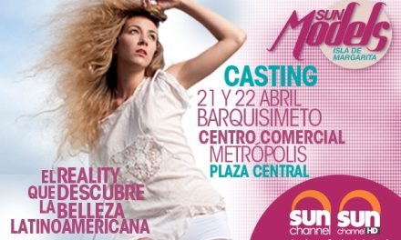 Sun Channel realizará casting en Barquisimeto para descubrir la nueva animadora del canal