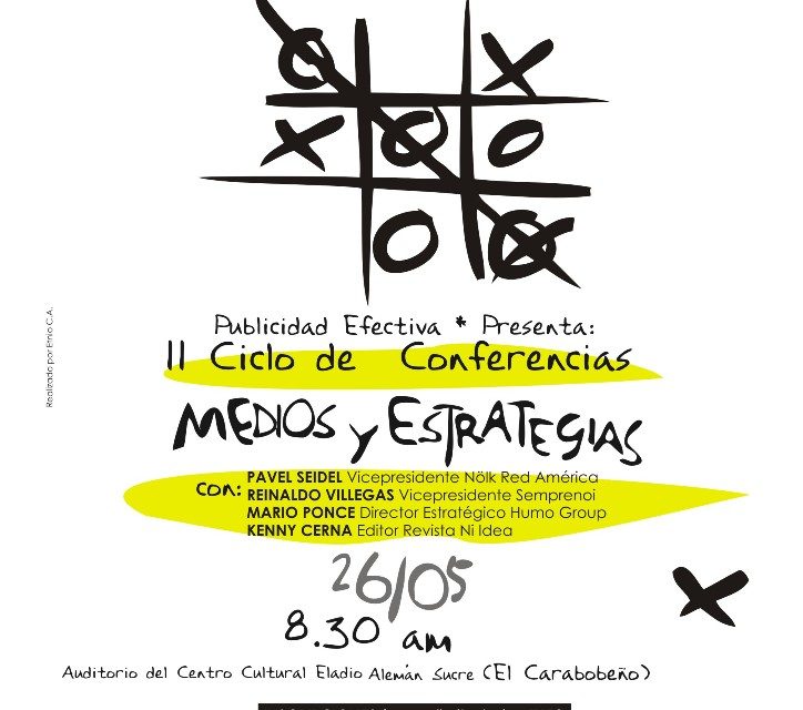 PUBLICIDAD EFECTIVA… II Ciclo de Conferencias: Medios y estrategias
