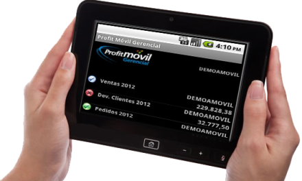 »Profitmóvil Gerencial» brinda acceso a información crítica de la empresa desde un celular o Tablet