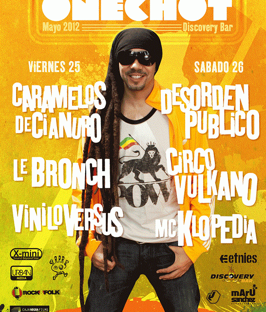 UNA NOCHE PARA ONECHOT con Caramelos de Cianuro, Desorden Público, Mcklopedia, Circo Vulkano, y otros