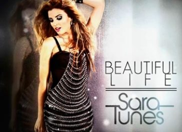SARA TUNES NOS PRESENTA SU NUEVO SENCILLO »BEAUTIFUL LIFE»