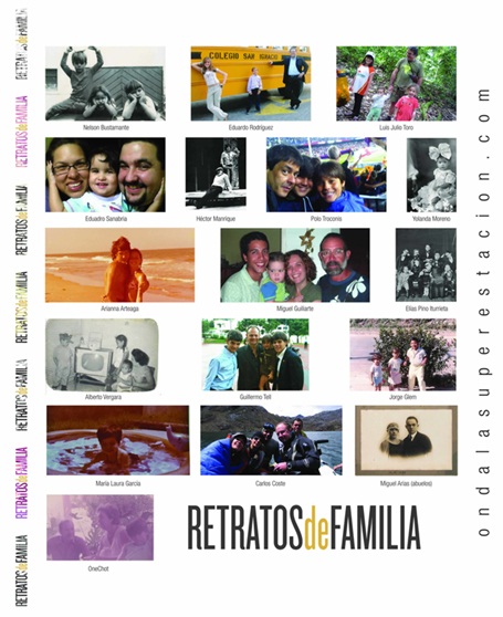 RETRATOS DE FAMILIA:  Novedosa campaña anual de Onda La Superestación