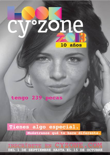 Inicia la búsqueda de la Chica Look CyZone 2013 con novedades y sorpresas.