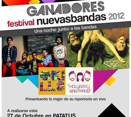 GANADORES DEL FESTIVAL NUEVAS BANDAS 2012, LA FIESTA DEL AÑO!!