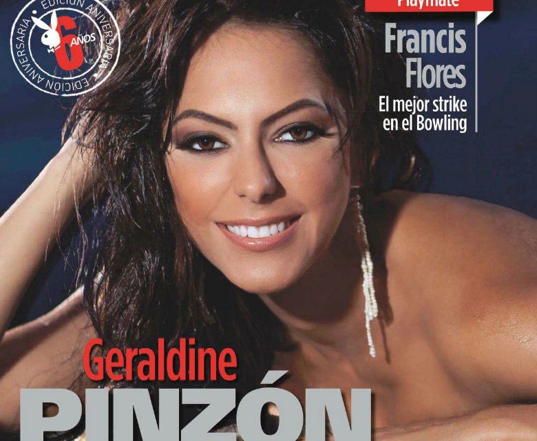 Playboy Venezuela arriba a su 6to Aniversario, con Geraldine Pinzón en portada (+Fotos)