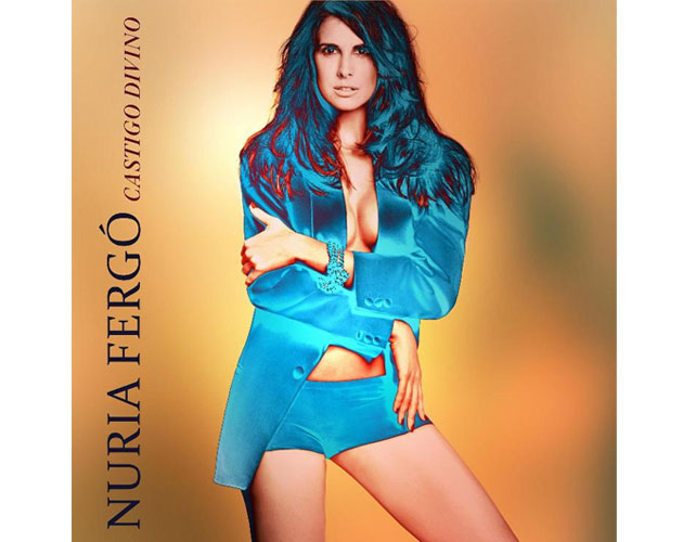 Nuria Fergó nos presenta su nuevo tema »Castigo Divino»