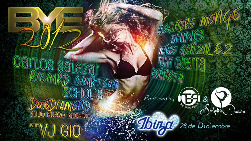 Salomè Danza y The Beats Fusion Presentan BYE 2012 en Ibiza CCS