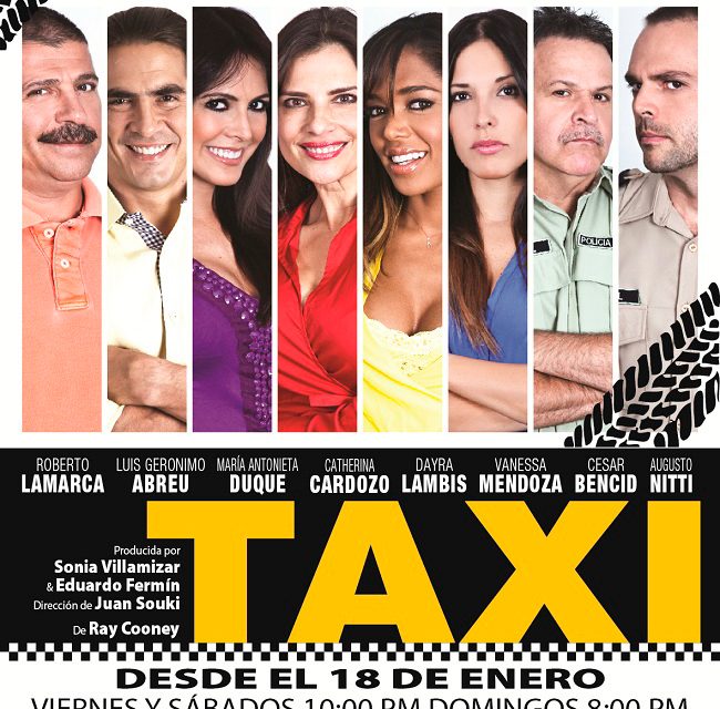 Vuelve »Taxi» con Roberto Lamarca, María Antonieata Duque y Luis Geronimo Abreu
