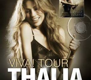 THALIA EL VIVA! TOUR UN NUEVO CAPÍTULO HISTÓRICO EN LA CARRERA DE LA REINA LATINA DEL POP