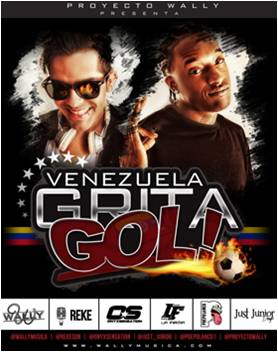 »Venezuela grita Gol» junto a Wally y Reke