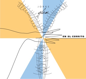 Jorge Glem lanza su nuevo disco en ITunes y CD Baby