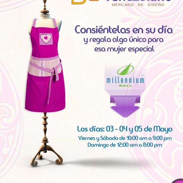 TALENTO VENEZOLANO: MERCADO DE DISENO CELEBRA EL DIA DE LAS MADRES