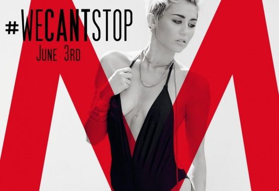 Miley Cyrus lanzará su nueva canción ‘We Can’t Stop» el 3 de Junio