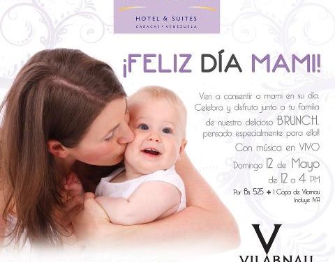 Mimos para mamá en el Hotel Pestana Caracas