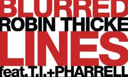 Robin Thicke Lanza Su Sencillo »Blurred lines» El Primero de su Sexto Album de Estudio
